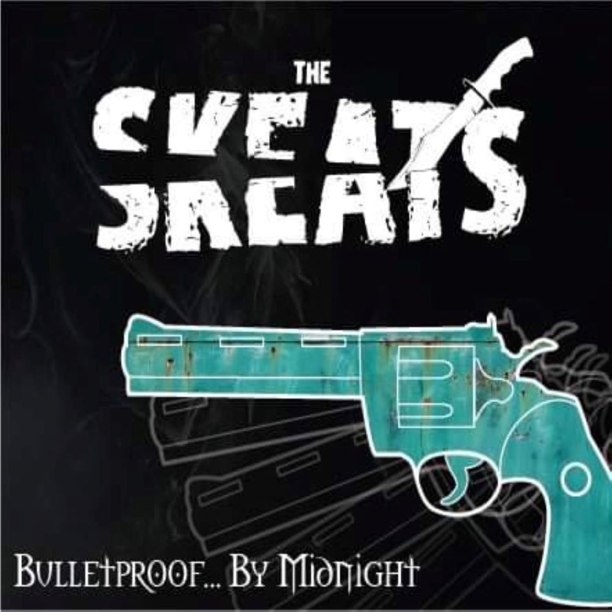 The Skeats - Bulletproof... by Midnight